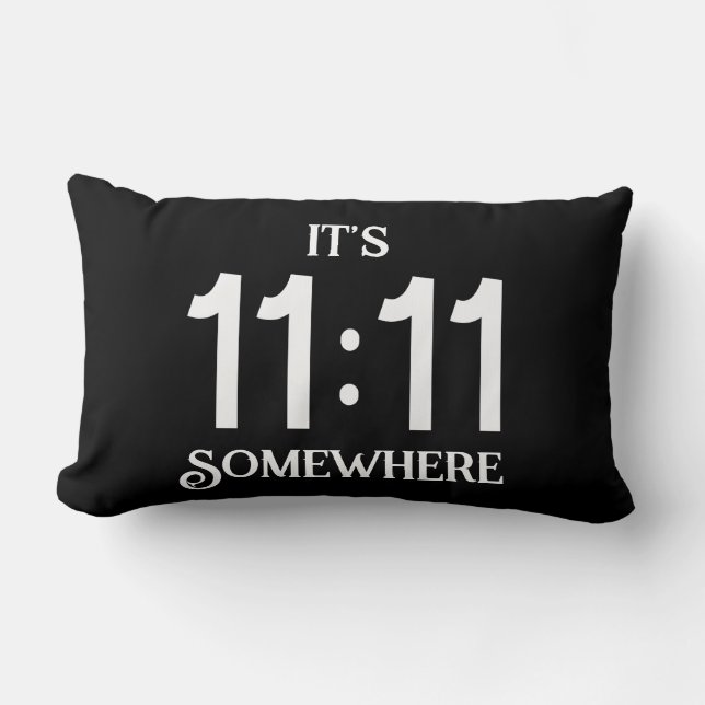 It's 11:11 Somewhere Numerology Manifesting Number Lumbar Cushion (Front)
