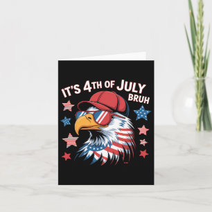 Its 4th Of July Bruh Bald Eagle Kids Boys  Card