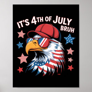 Its 4th Of July Bruh Bald Eagle Kids Boys  Poster