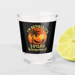 It's 5 O'Clock Everywhere Retired Tropical Summer Shot Glass