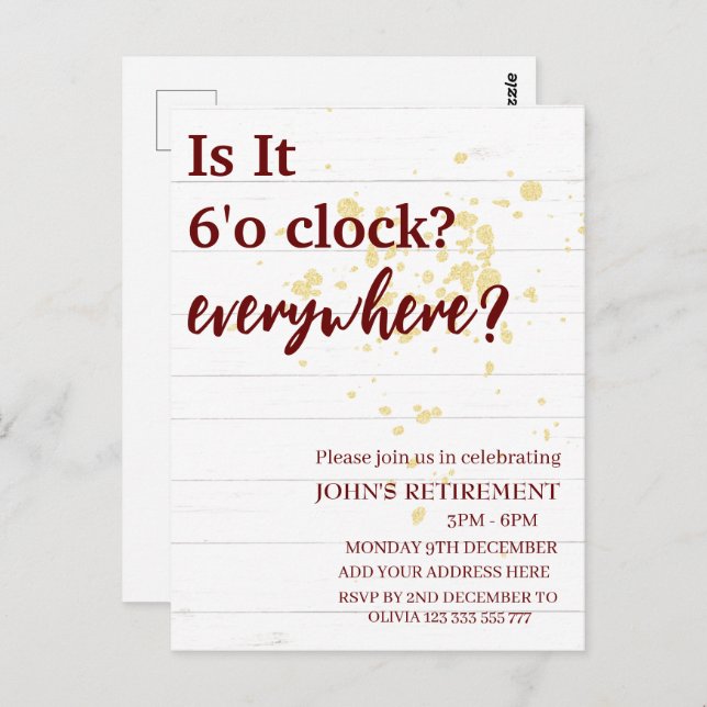It's 6'o clock everywhere funny retirement custom  postcard (Front/Back)