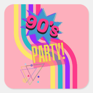 It's a 90's Party Nineties 1990s 90s-party Square Sticker