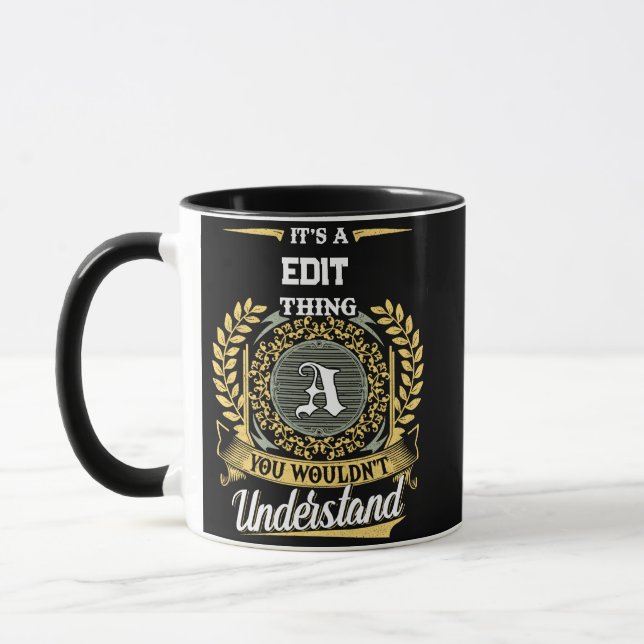 It's a A Thing You Wouldn't Understand Mug (Left)
