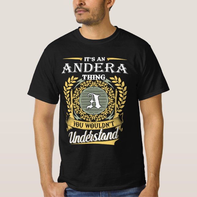 It's A Andera Thing You Couldn't Understand T-Shirt (Front)