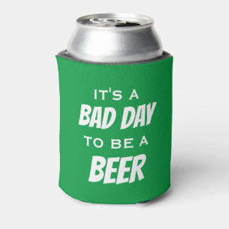 It's a Bad Day to be a Beer Can Cooler