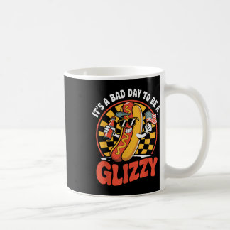 Its A Bad Day To Be A Glizzy Funny 4th Of July Hot Coffee Mug