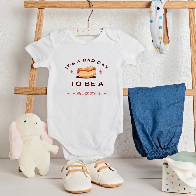 It's a bad day to be a glizzy,hotdog baby bodysuit (Creator Uploaded)