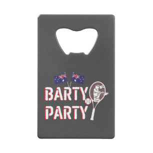 It's a Barty Party Credit Card Bottle Opener