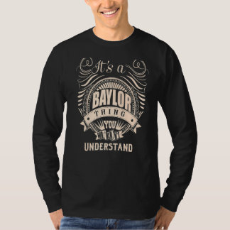 It's a BAYLOR thing you wouldn't understand T-Shirt