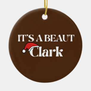 Its a beaut Clark Ceramic Ornament