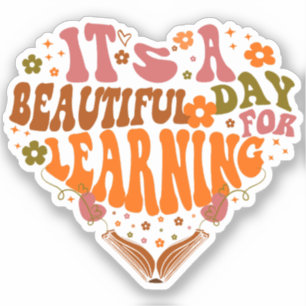 it's a beautiful day for learning Teacher Gifts