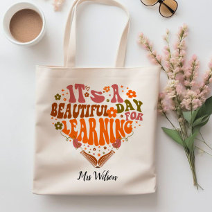 it's a beautiful day for learning Teacher Gifts Tote Bag