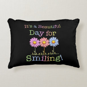 Its a Beautiful Day for Smiling Graphic - Brushed Decorative Cushion