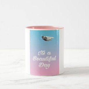 Its a beautiful day inspirational quote Two-Tone coffee mug