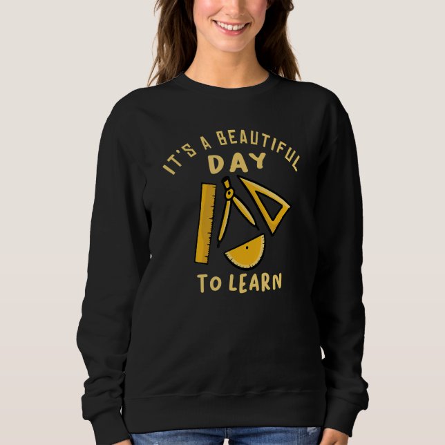 It's a beautiful day to learn tee - teacher tee (Front)