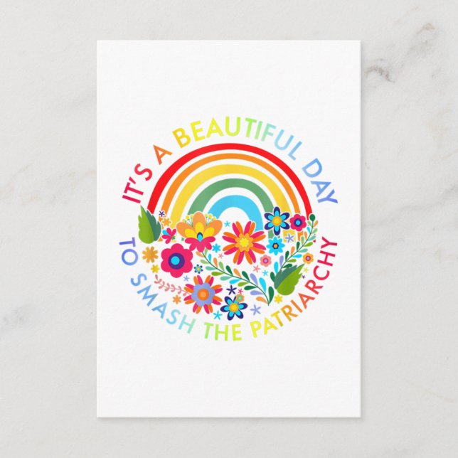 Its A Beautiful Day To Smash The Patriarchy Femini Enclosure Card (Front)