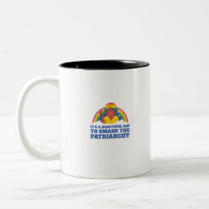 It's A Beautiful Day To Smash The Patriarchy Two-Tone Coffee Mug