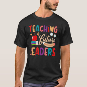 its a beautiful teacher day for Teaching future le T-Shirt