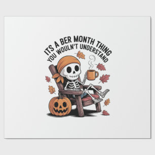 It's a Ber Month Thing You Wouldn't Understand Wrapping Paper