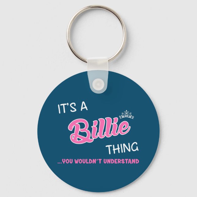 It's a Billie thing you wouldn't understand Key Ring (Front)