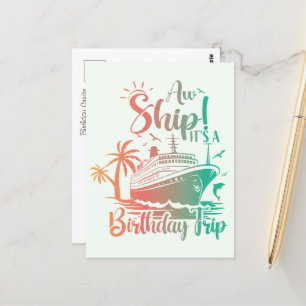 It's a Birthday Trip! Cruise Postcard