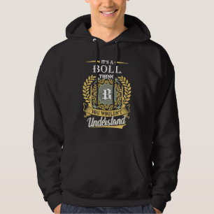 It's A Boll Thing You Couldn't Understand Hoodie