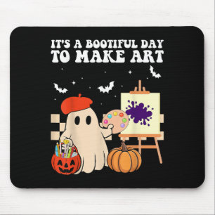 It's A Bootiful Day To Make Art Groovy Art Teacher Mouse Pad