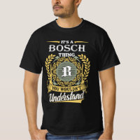 It's A Bosch Thing You Couldn't Understand