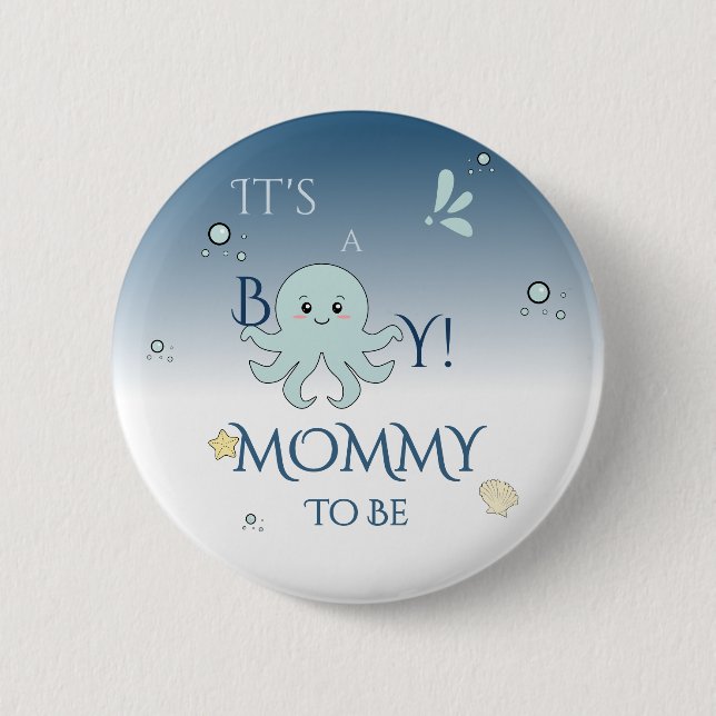 It's A Boy! Cute Ocean Animals Mummy-to-be 6 Cm Round Badge (Front)