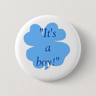 "It's a boy!" - (shamrock/clover) [1] 6 Cm Round Badge