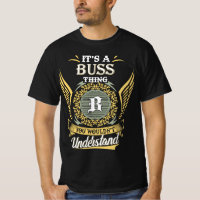It's A Buss Thing You Couldn't Understand