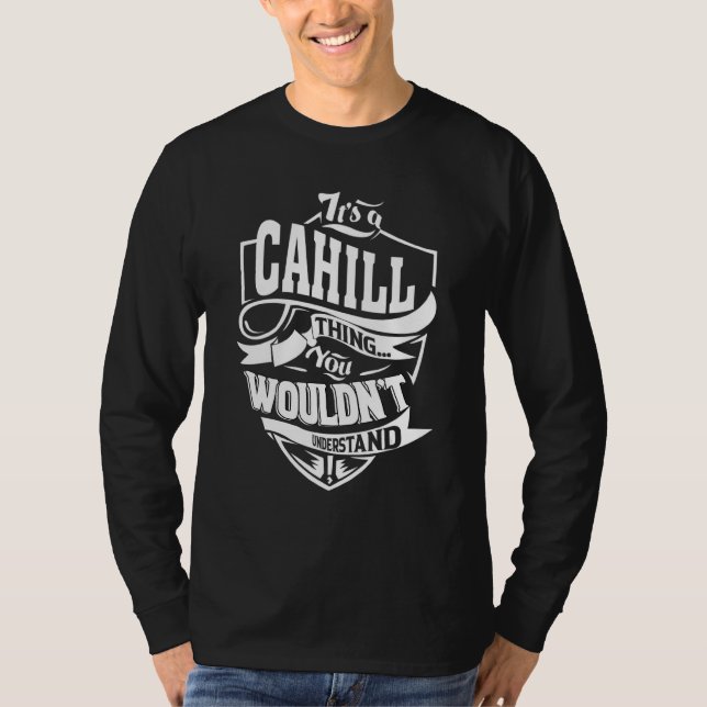 It's A Cahill Thing   T-Shirt (Front)