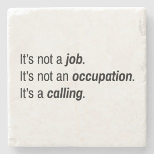 It's A Calling Marble Stone Coaster