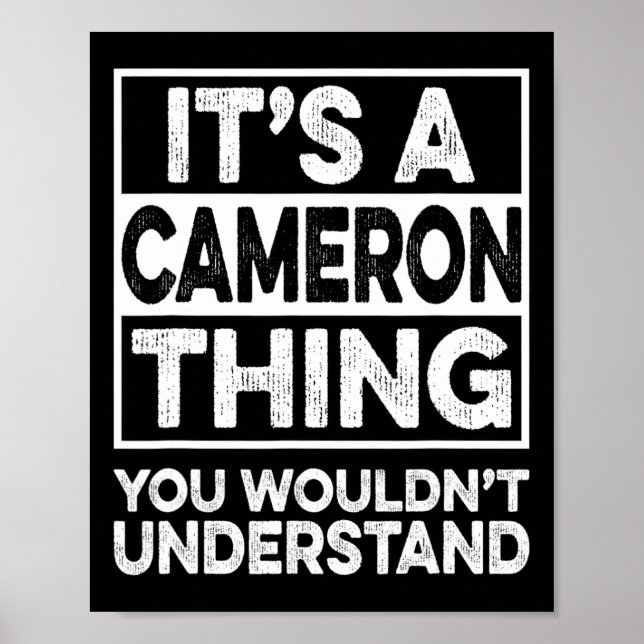 It's A Cameron Thing You Wouldn't Understand Chris Poster (Front)