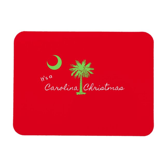 It's A Carolina Christmas South Carolina Holiday  Magnet (Horizontal)