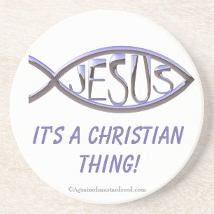It's A Christian Thing Coaster
