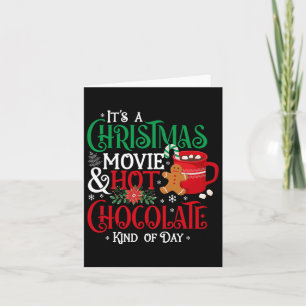 It's A Christmas Movie & Hot Chocolate Kind Of Card