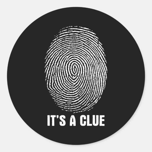 It'S A Clue Fingerprint Private Detective Spy Inve Classic Round Sticker (Front)