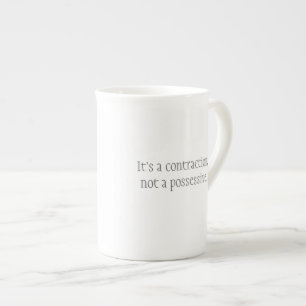 "It's a contraction" mug