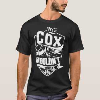 It's A Cox Thing T-Shirt