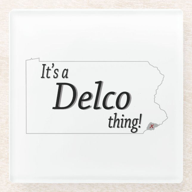 Its a DELCO thing! Glass Coaster (Front)