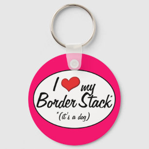 It's a Dog! I Love My Border Stack Key Ring