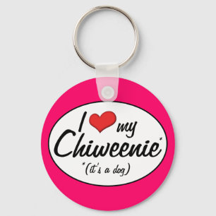 It's a Dog! I Love My Chiweenie Key Ring