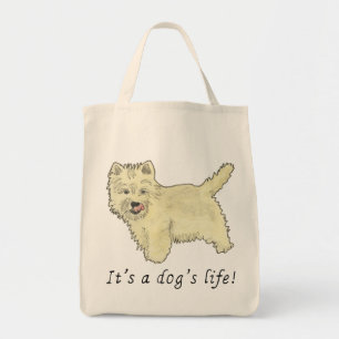Its a Dogs Life Funny Cute Westie Slogan Humour Tote Bag