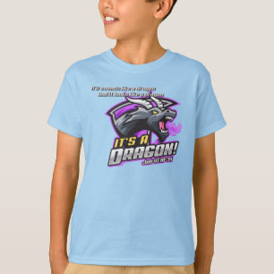 It's a Dragon! T-Shirt