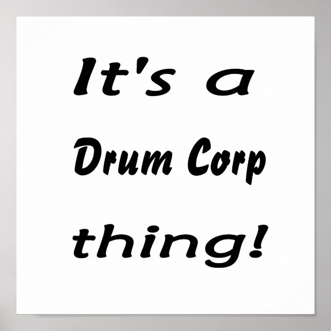 It's a drum corp thing! poster (Front)