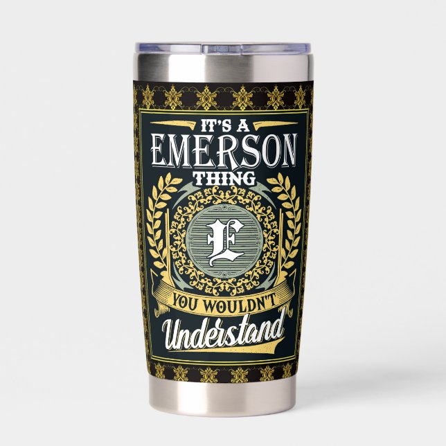 It's A Emerson Thing You Couldn't Understand Insulated Tumbler (Back)