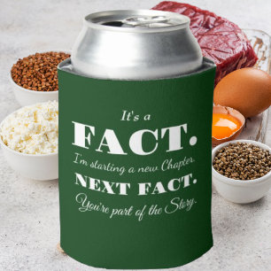 It's A Fact Groomsman Funny Proposal Dark Green Can Cooler