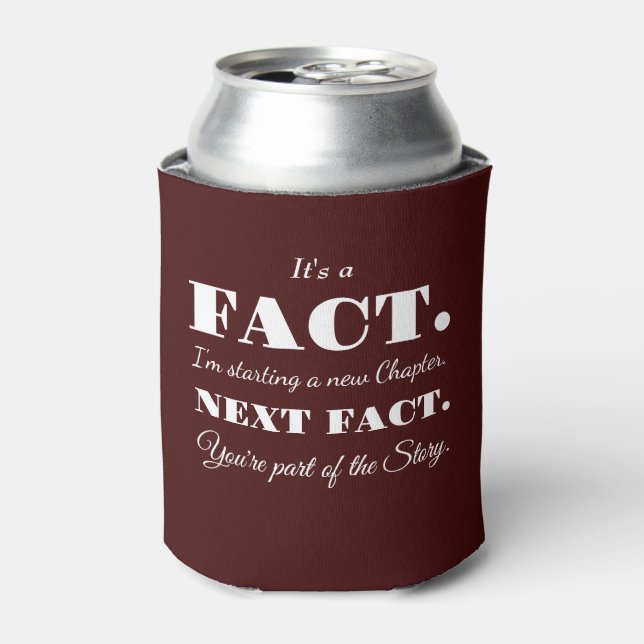 It's A Fact | Groomsman Funny Proposal Maroon Can Cooler (Can Front)