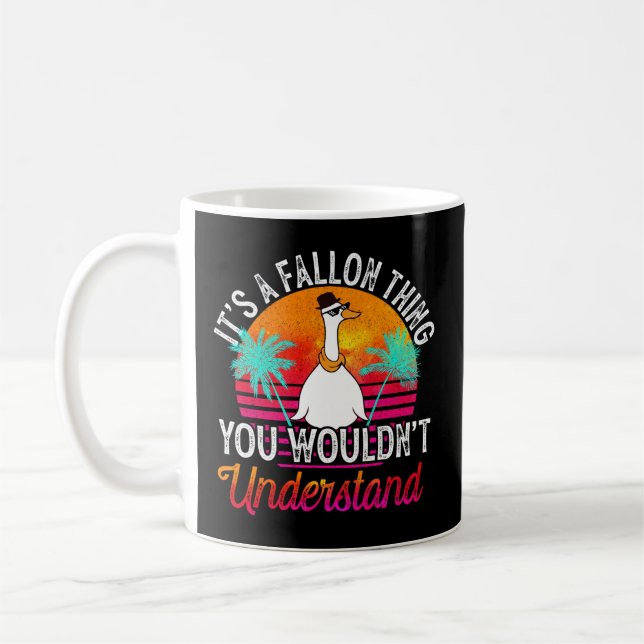 It'S A Fallon Thing You Wouldn'T Understand Fallon Coffee Mug (Left)